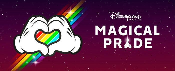 Magical Pride at Disneyland® Paris